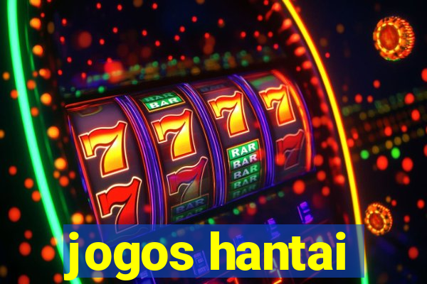 jogos hantai